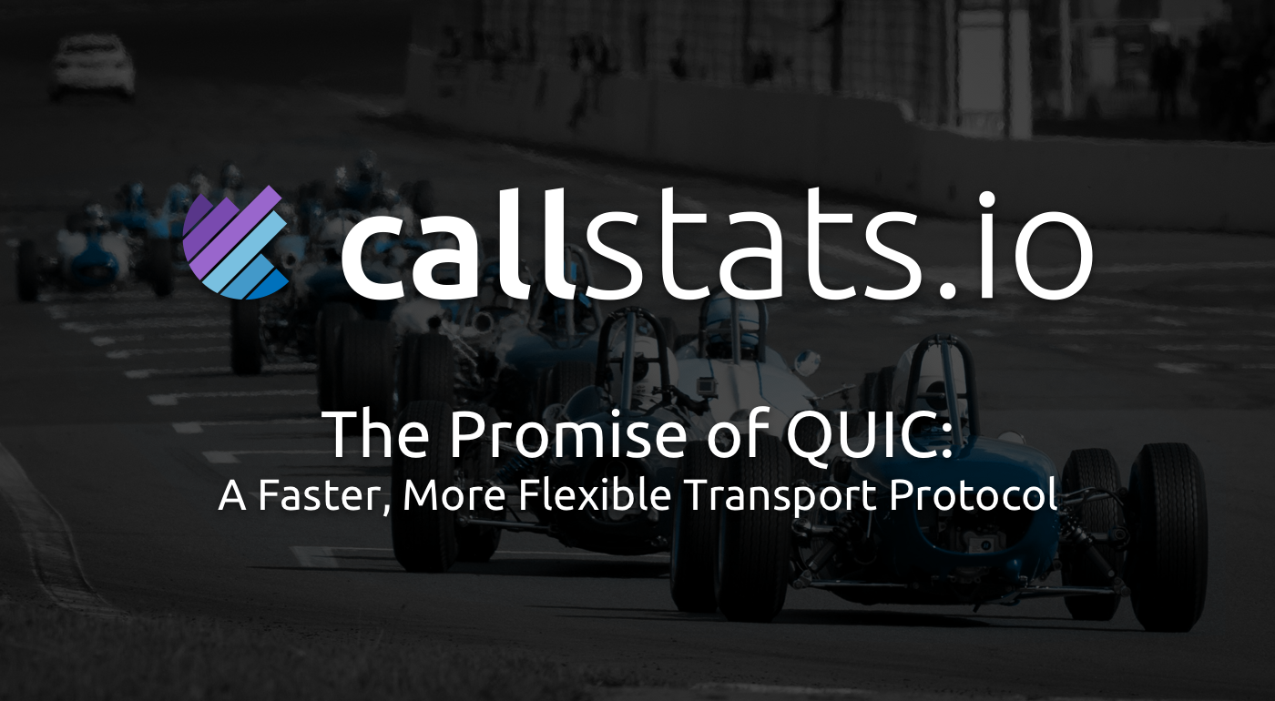 QUIC: A Faster, More Flexible Transport Protocol