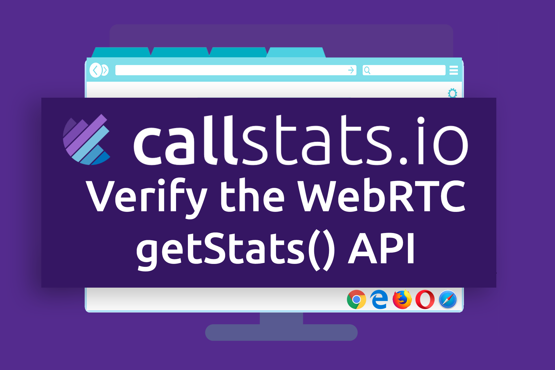 Verify the WebRTC getStats() API Output